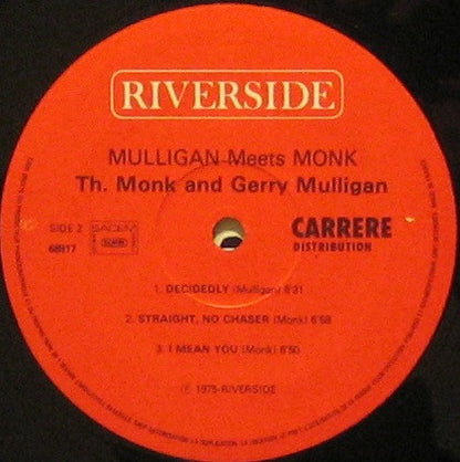 Thelonious Monk And Gerry Mulligan : Mulligan Meets Monk (LP, Album, RE)