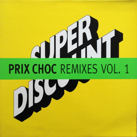 Etienne De Crécy : Prix Choc Remixes Vol. 1 (12")