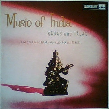 Ravi Shankar With Allah Rakha* : Music Of India - Ragas And Talas (LP, Album, Mono, RP)
