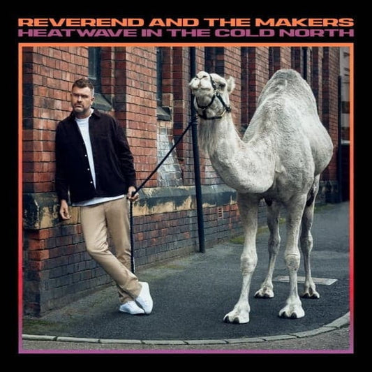 Reverend And The Makers : Heatwave In The Cold North (LP, Album)