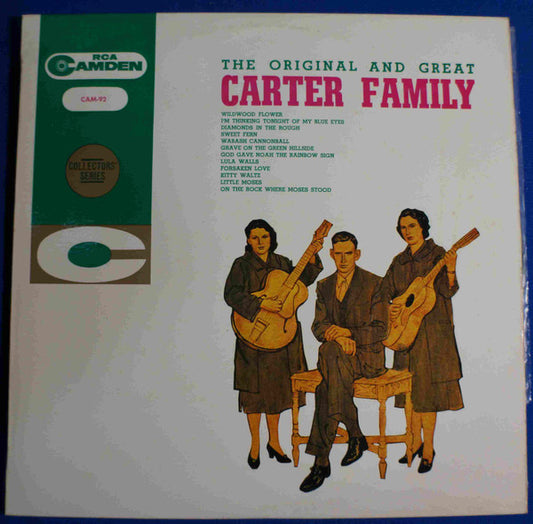 The Carter Family : The Original and Great Carter Family (LP, Album, Comp)