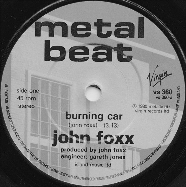 John Foxx : Burning Car (7", Single)