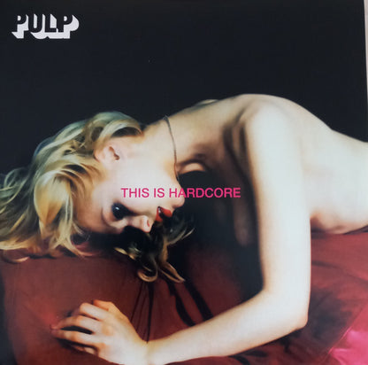 Pulp : This Is Hardcore (2xLP, Album, RE)