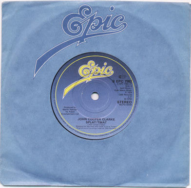 John Cooper Clarke : Splat/Twat (7", Single)