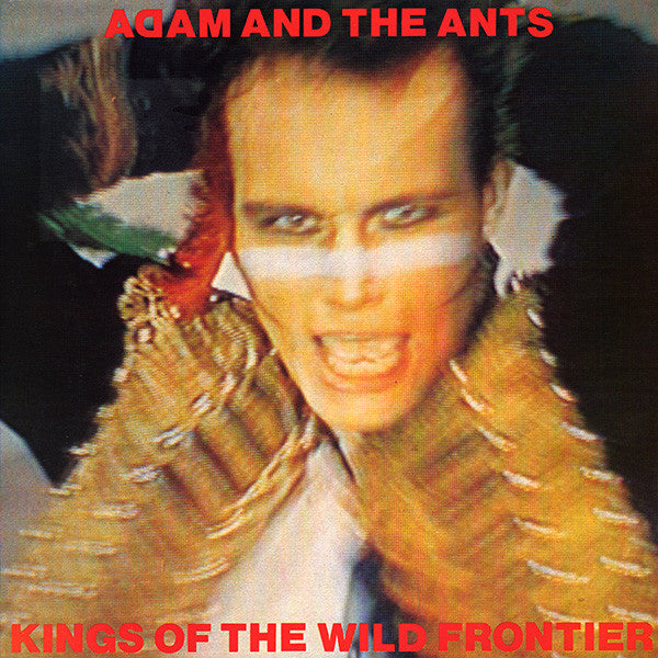 Adam And The Ants : Kings Of The Wild Frontier (LP, Album, RP)