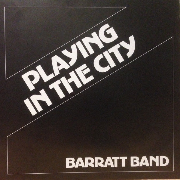 Barratt Band : Playing In The City (LP, Album)