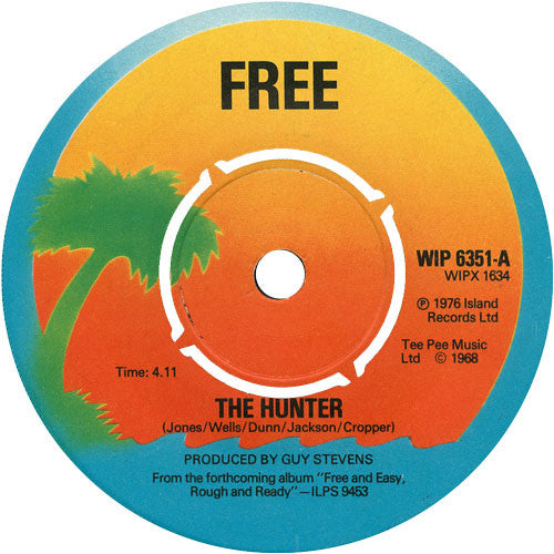 Free : The Hunter (7", Single)