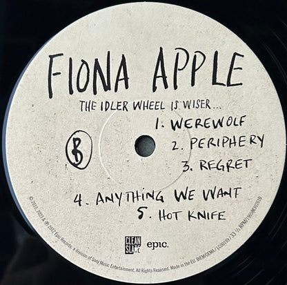 Fiona Apple : The Idler Wheel Is Wiser Than The Driver Of The Screw And Whipping Cords Will Serve You More Than Ropes Will Ever Do (LP, Album, RE, 180)
