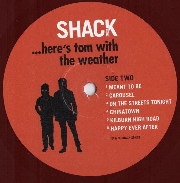 Shack (3) : ...Here's Tom With The Weather (LP, Album, Ltd, RE, RM, Oxb)