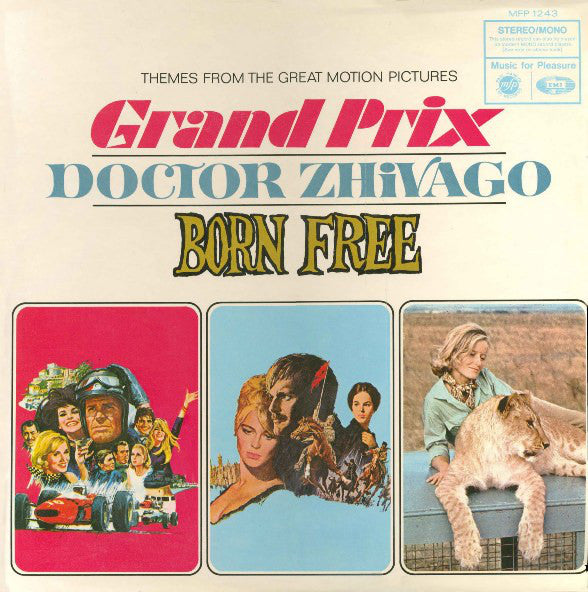 Various : Themes From The Great Motion Pictures Grand Prix / Doctor Zhivago / Born Free (LP, Comp)