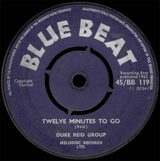 Duke Reid Group / Hortense Ellis, Duke Reid Group : Twelve Minutes To Go / Midnight (7", Single)