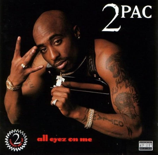 2Pac - All Eyez on Me