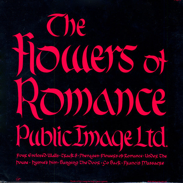 Public Image Limited : The Flowers Of Romance (LP, Album)