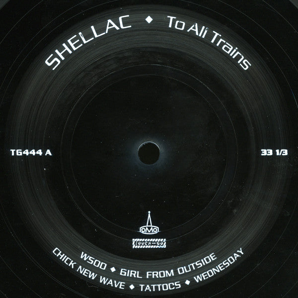 Shellac Trains Buy Shellac : To All Trains Vinyl Record – Dead Air Records