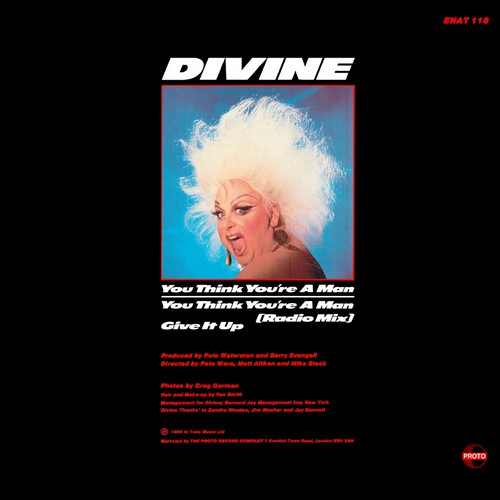 Divine : You Think You're A Man (Including Re-Mix) (12")