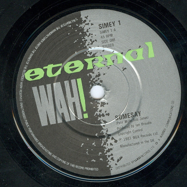 Wah! : Somesay (7", Single)