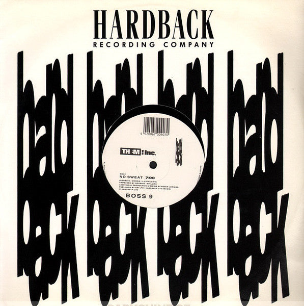 Them! Inc.* : No Sweat (12")