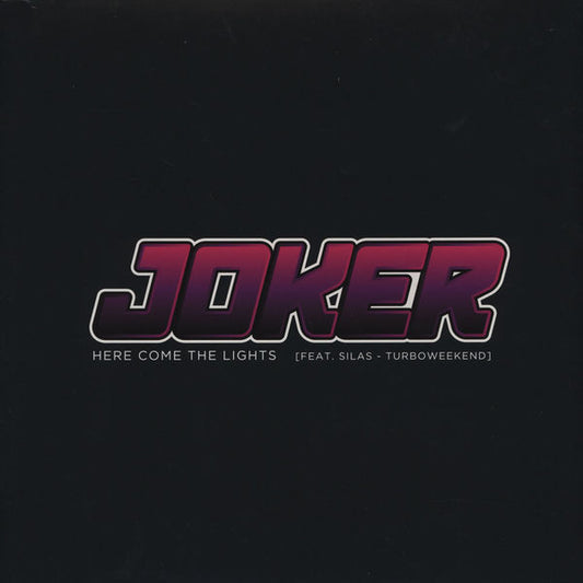 Joker (5) Feat. Silas - Turboweekend* : Here Come The Lights (12", Pin)