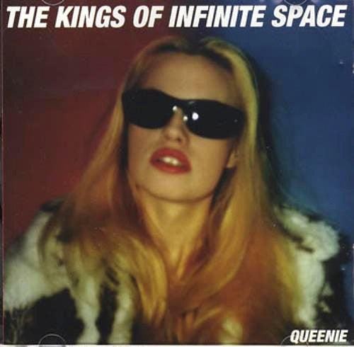 The Kings Of Infinite Space : Queenie (LP, Album, Cle)