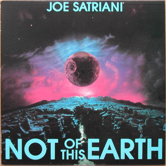 Joe Satriani : Not Of This Earth (LP, Album)