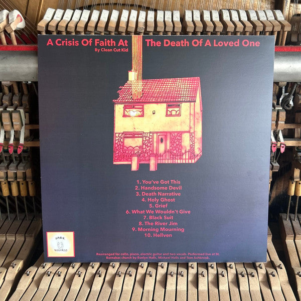 Clean Cut Kid : A Crisis Of Faith At The Death Of A Loved One: Rearranged (LP, Album)