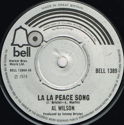 Al Wilson : La La Peace Song (7", Single)