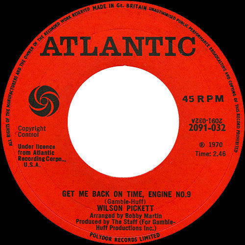 Wilson Pickett : Get Me Back On Time, Engine No 9 (7", Single)