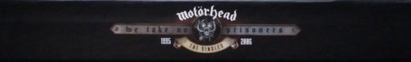 Motörhead : We Take No Prisoners - The Singles 1995-2006 (9x7", Single + Box, Comp, Dlx)