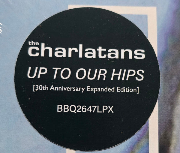 The Charlatans : Up To Our Hips (LP, Album, Bioplastic, RE + LP, Comp, Bioplastic +)
