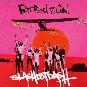 Fatboy Slim : Slash Dot Dash (12", Single)