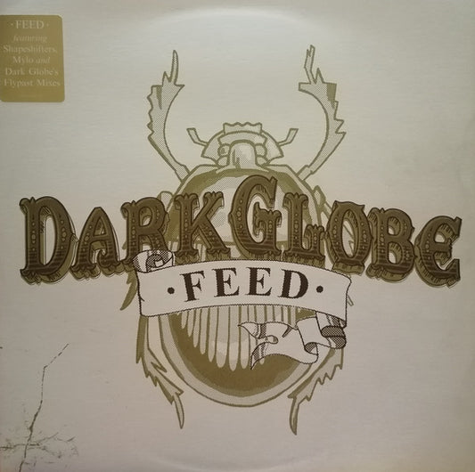 Dark Globe : Feed (12")
