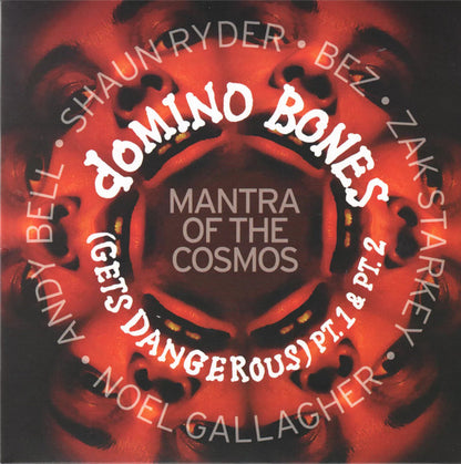Mantra Of The Cosmos : Domino Bones (Gets Dangerous) (7", Single, Ltd, 500)