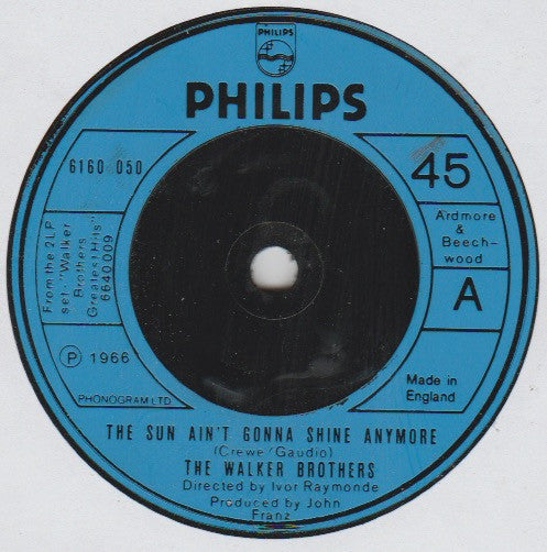 The Walker Brothers : The Sun Ain't Gonna Shine Anymore (7", EP)