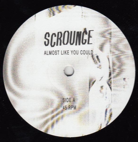 Scrounge (2) : Almost Like You Could (LP)