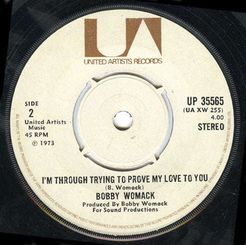 Bobby Womack : Nobody Wants You When You're Down & Out (7")