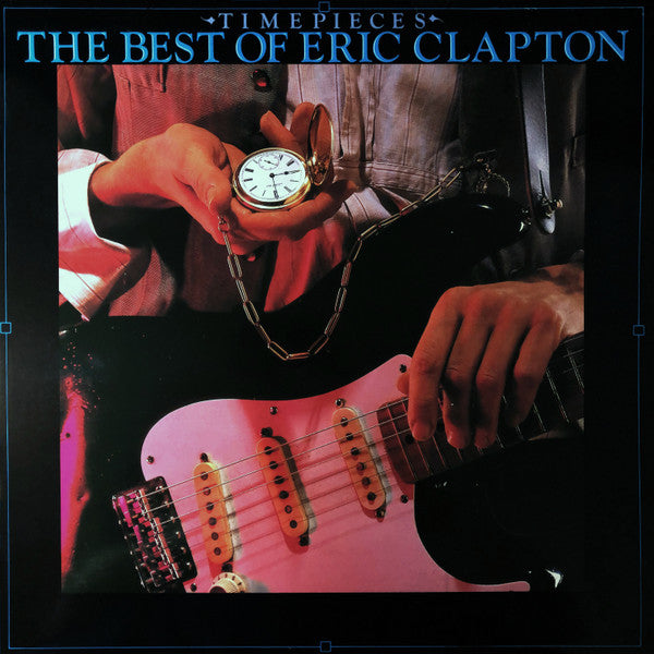 Eric Clapton : Time Pieces (The Best Of Eric Clapton) (LP, Comp)