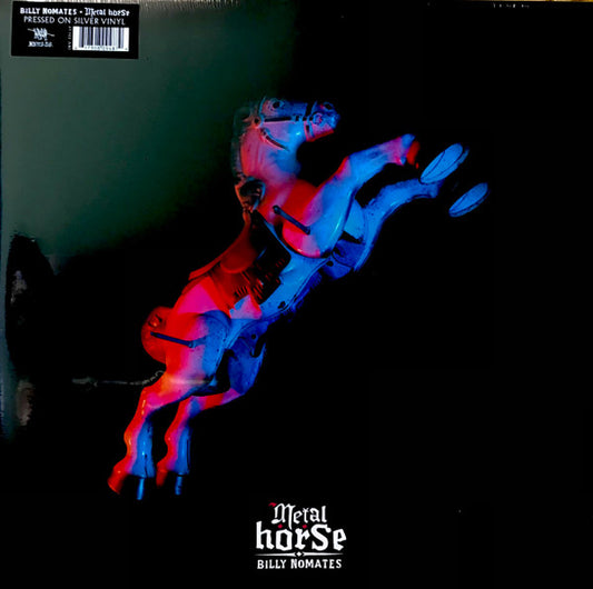 Billy Nomates : Metal Horse (LP, Album, Sil)