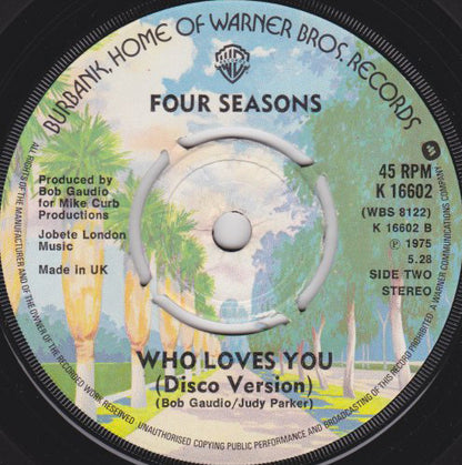 Four Seasons* : Who Loves You (7", Single, Pus)