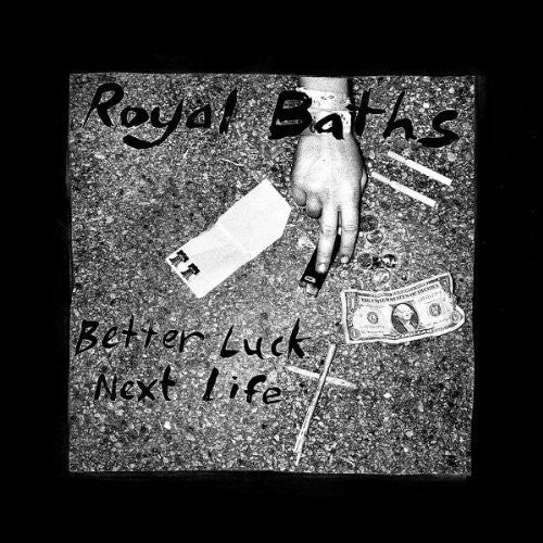 Royal Baths : Better Luck Next Life (LP, Album)