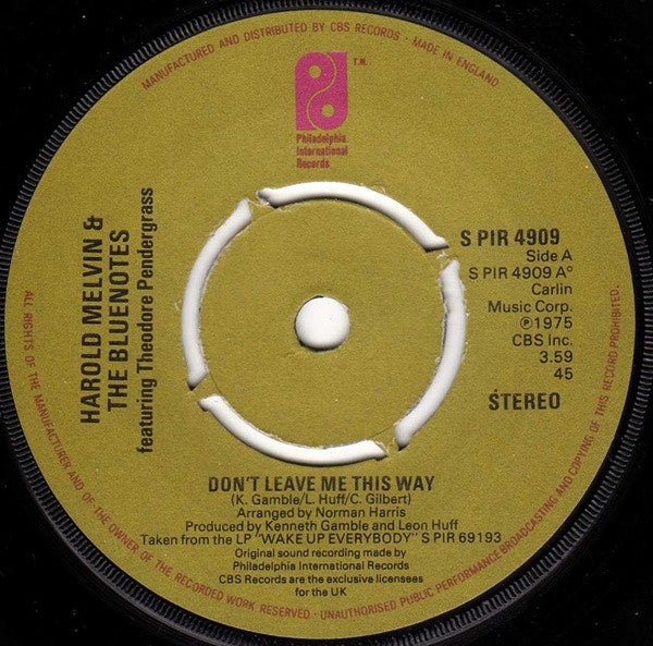 Harold Melvin & The Bluenotes* : Don't Leave Me This Way (7", Single, 4-p)