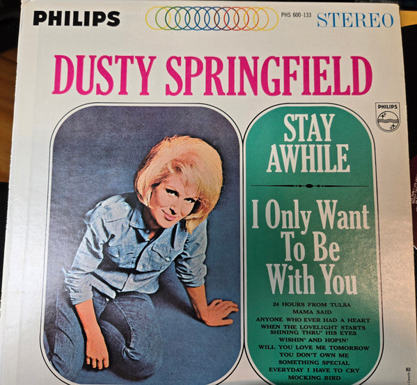 Dusty Springfield : Stay Awhile - I Only Want To Be With You (LP, Album)