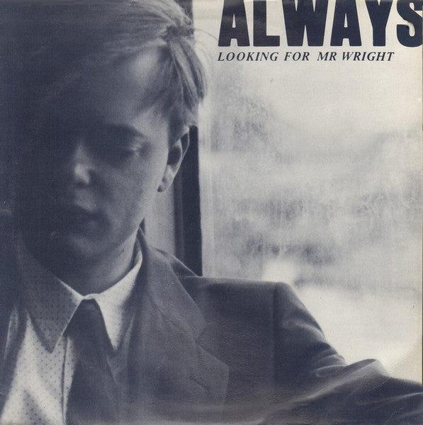 Always : Looking For Mr Wright (LP)