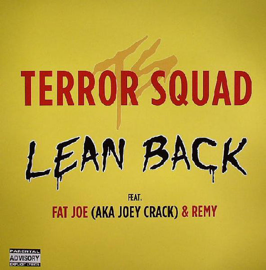 Terror Squad : Lean Back (12")