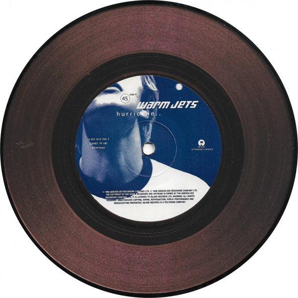 Warm Jets : Hurricane (7", Single, Ltd, Pic, Cop)