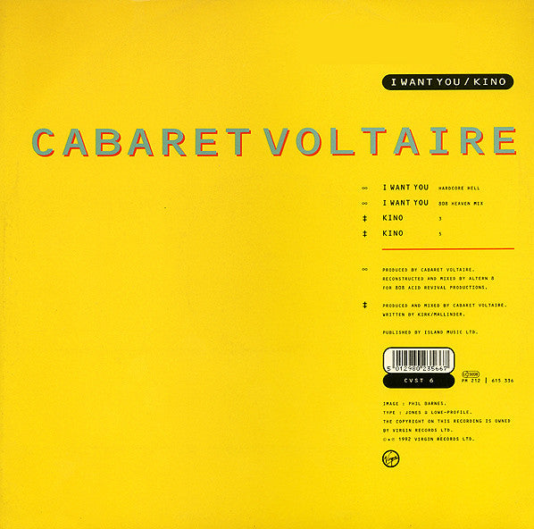 Cabaret Voltaire : I Want You / Kino (Altern 8 Remixes / C/V Western Re-Works: 92) (12")