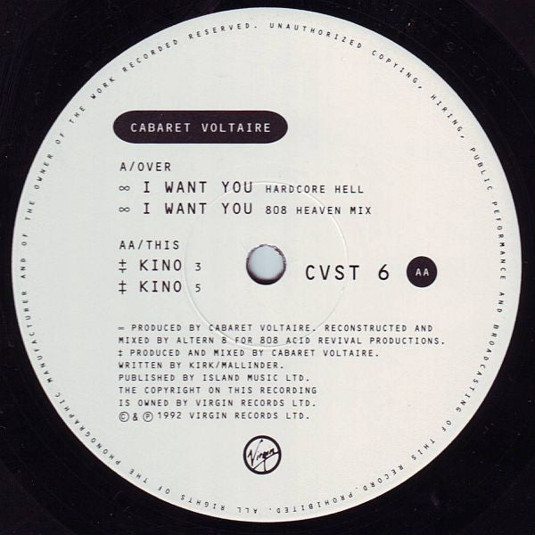 Cabaret Voltaire : I Want You / Kino (Altern 8 Remixes / C/V Western Re-Works: 92) (12")