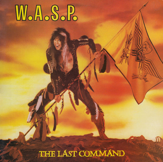 W.A.S.P. : The Last Command (LP, Album, RE)