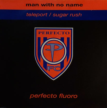 Man With No Name : Teleport / Sugar Rush (12")