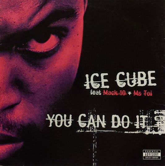 Ice Cube Feat Mack 10 + Ms Toi* : You Can Do It (12", Single, RE)