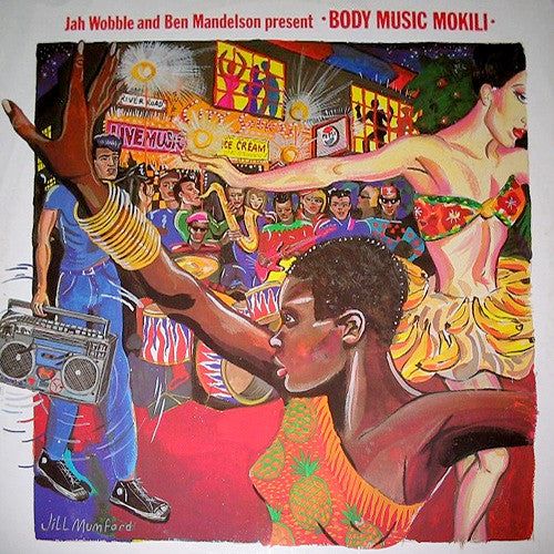 Jah Wobble and Ben Mandelson : Body Music Mokili (12", Single)